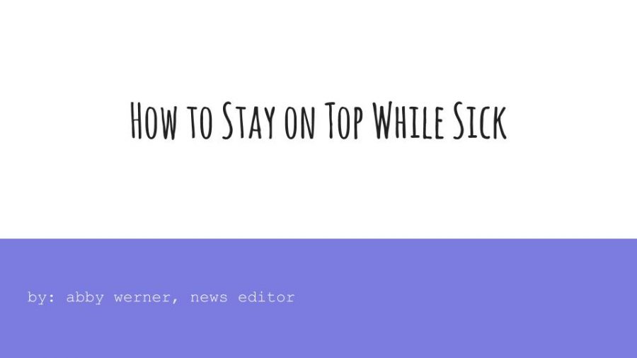 How to Stay on Top While Sick